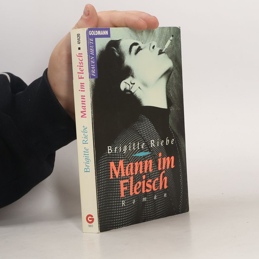 Brigitte Riebe Mann im Fleisch