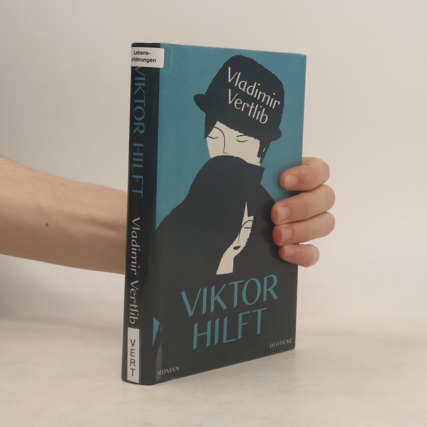 Vladimir Vertlib Viktor hilft