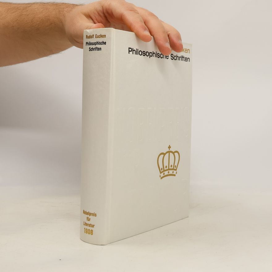 Rudolf Christoph Eucken Philosophische Schriften