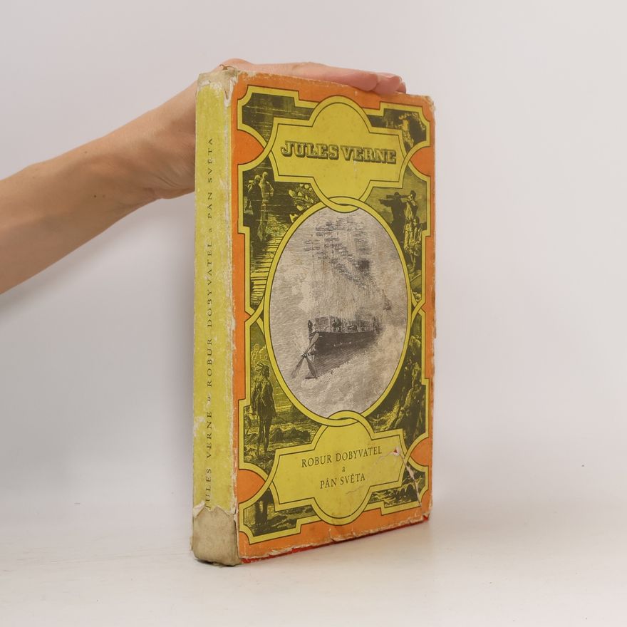 Jules Verne Robur dobyvatel a Pán světa
