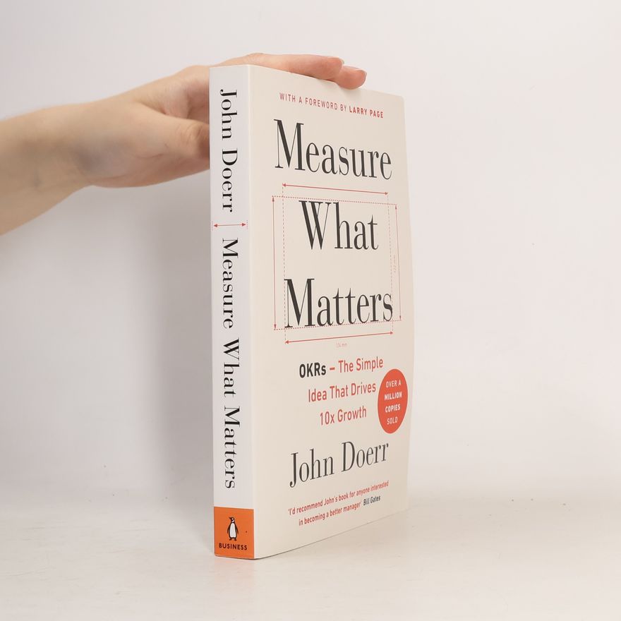 John Doerr Measure What Matters