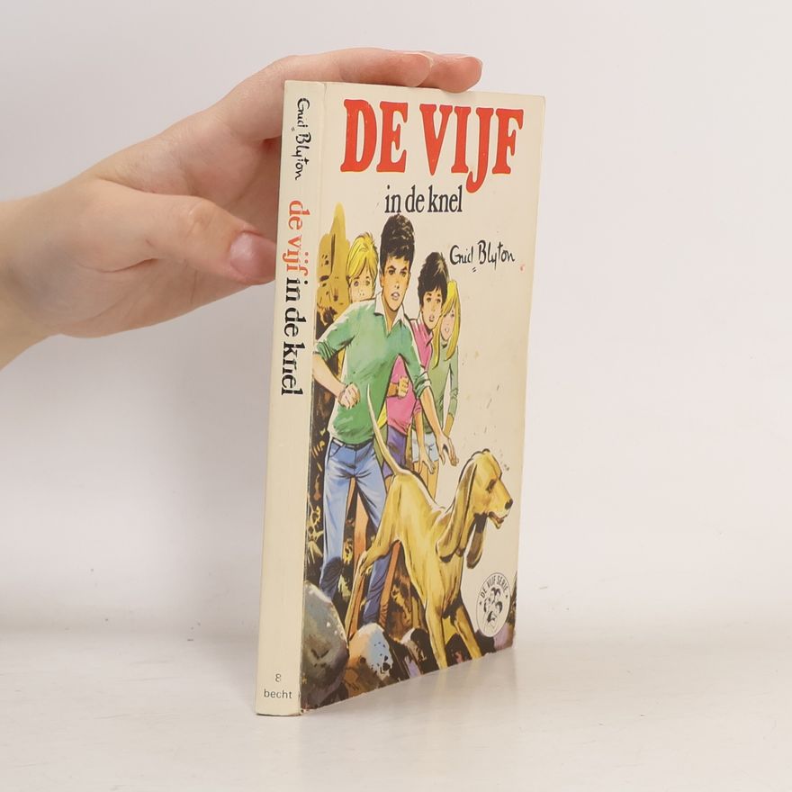 Enid Blyton De Vijf Serie - 8: De Vijf in de knel