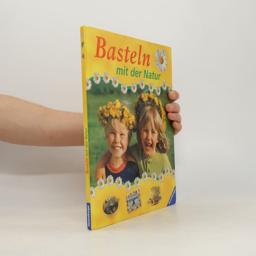 Ursula Klocker Basteln mit der Natur
