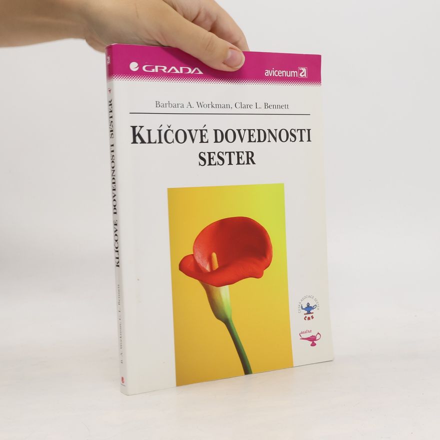Clare L. Bennett Klíčové dovednosti sester