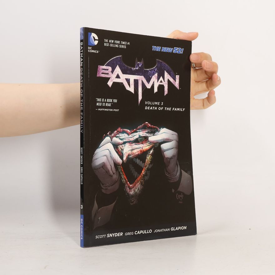 Scott Snyder Batman Volume 3: Death of the Family