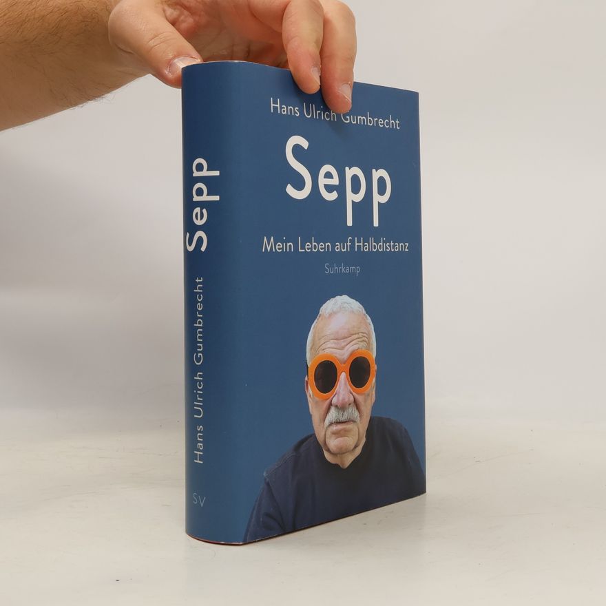 Hans Ulrich Gumbrecht Sepp