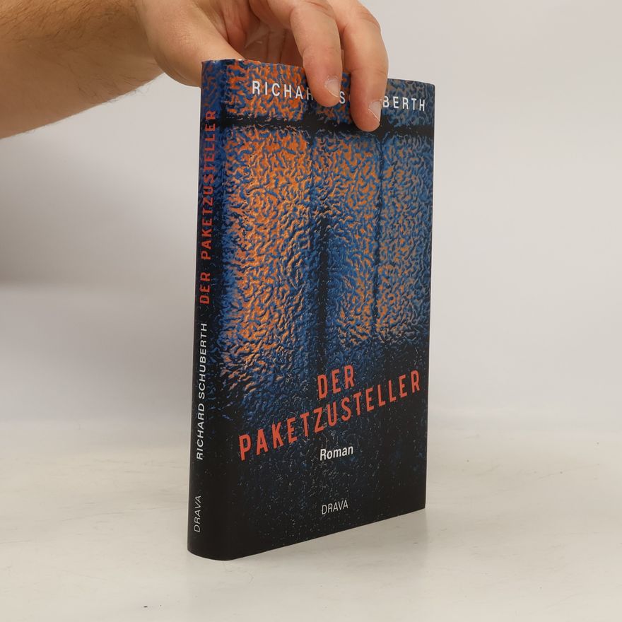 Richard Schuberth Der Paketzusteller