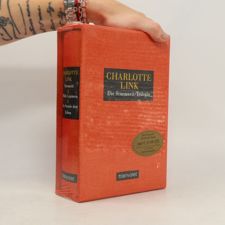 Charlotte Link Sturmzeit/ Wilde Lupinen/ Die Stunde der Erben