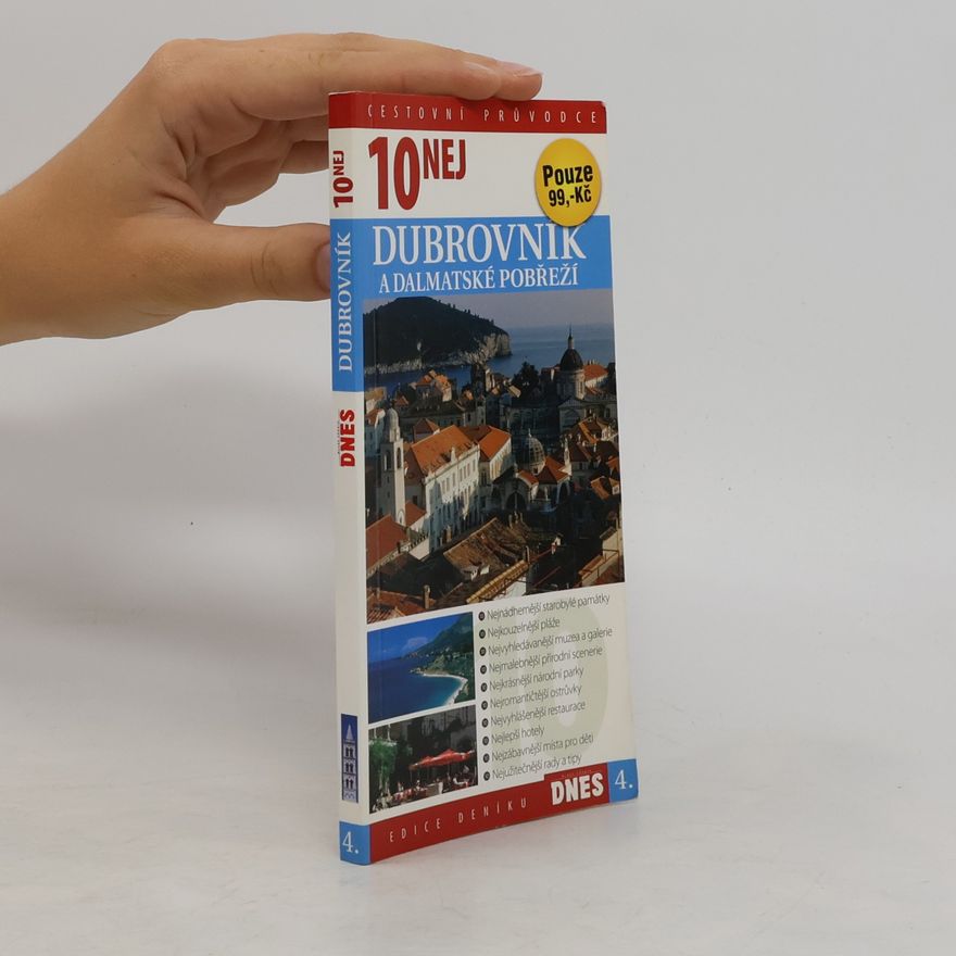 Kolektiv autorů 10 nej - Dubrovník a Dalmatské pobřeží