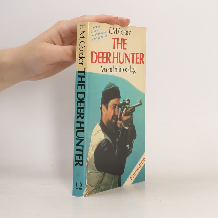 E. M. Corder The Deer Hunter