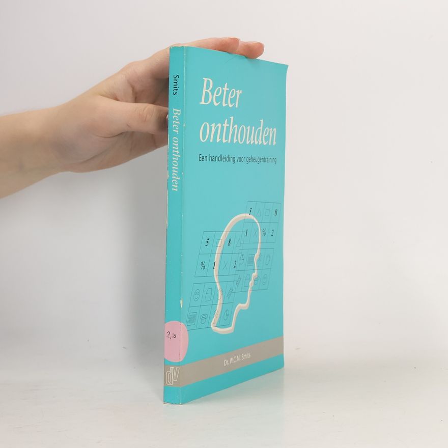 W.C.M. Smits Beter onthouden