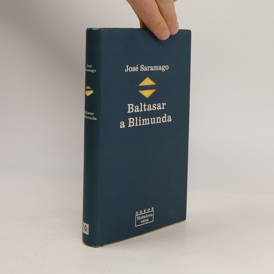 José Saramango Baltasar a Blimunda