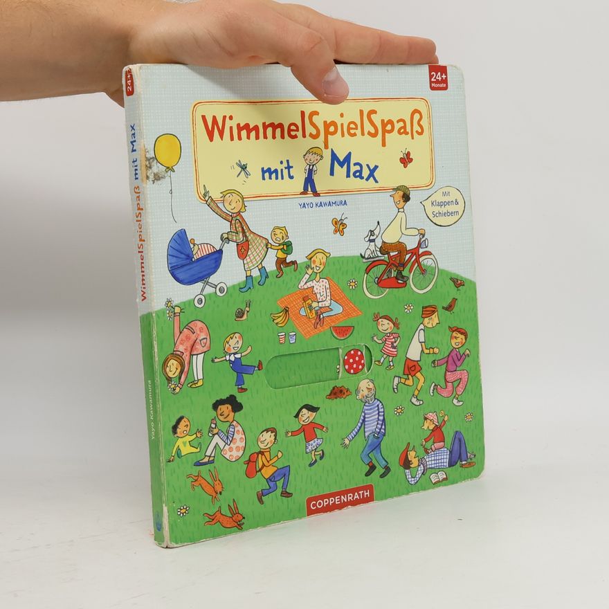 Yayo Kawamura WimmelSpielSpaß mit Max