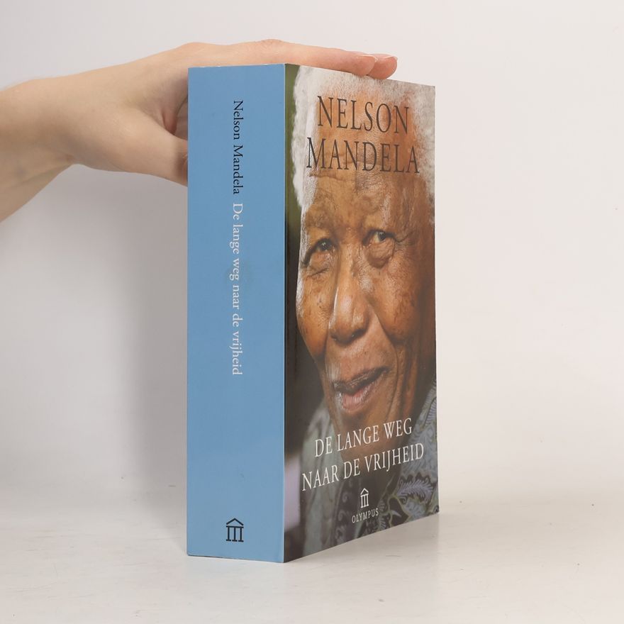 Nelson Mandela De lange weg naar de vrijheid / druk 33