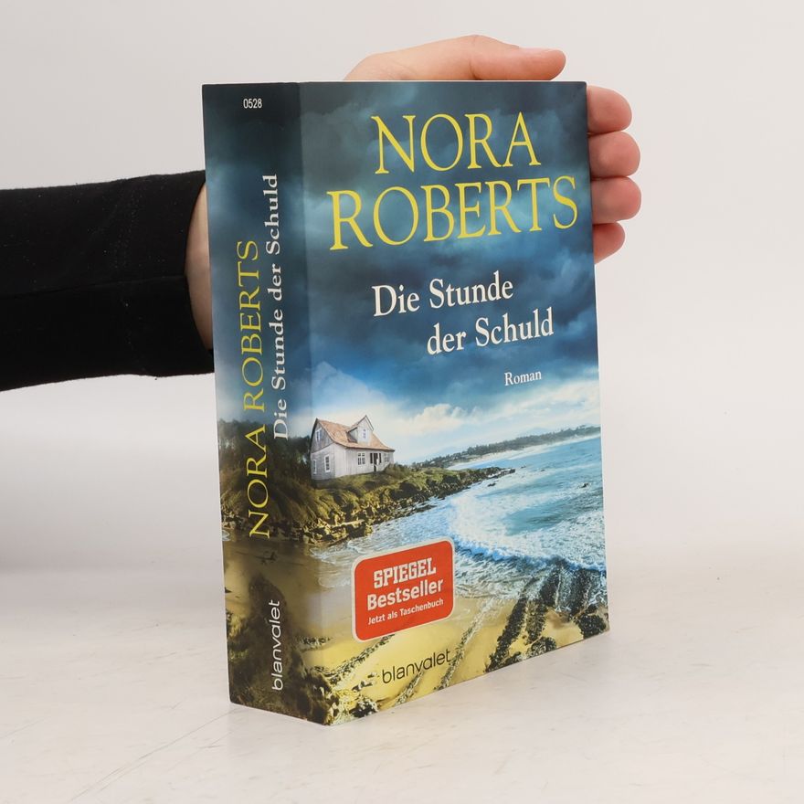 Nora Roberts Die Stunde der Schuld