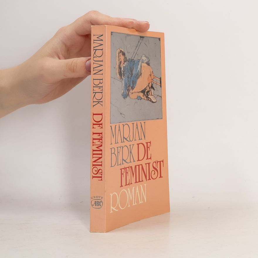 Marjan Berk De feminist