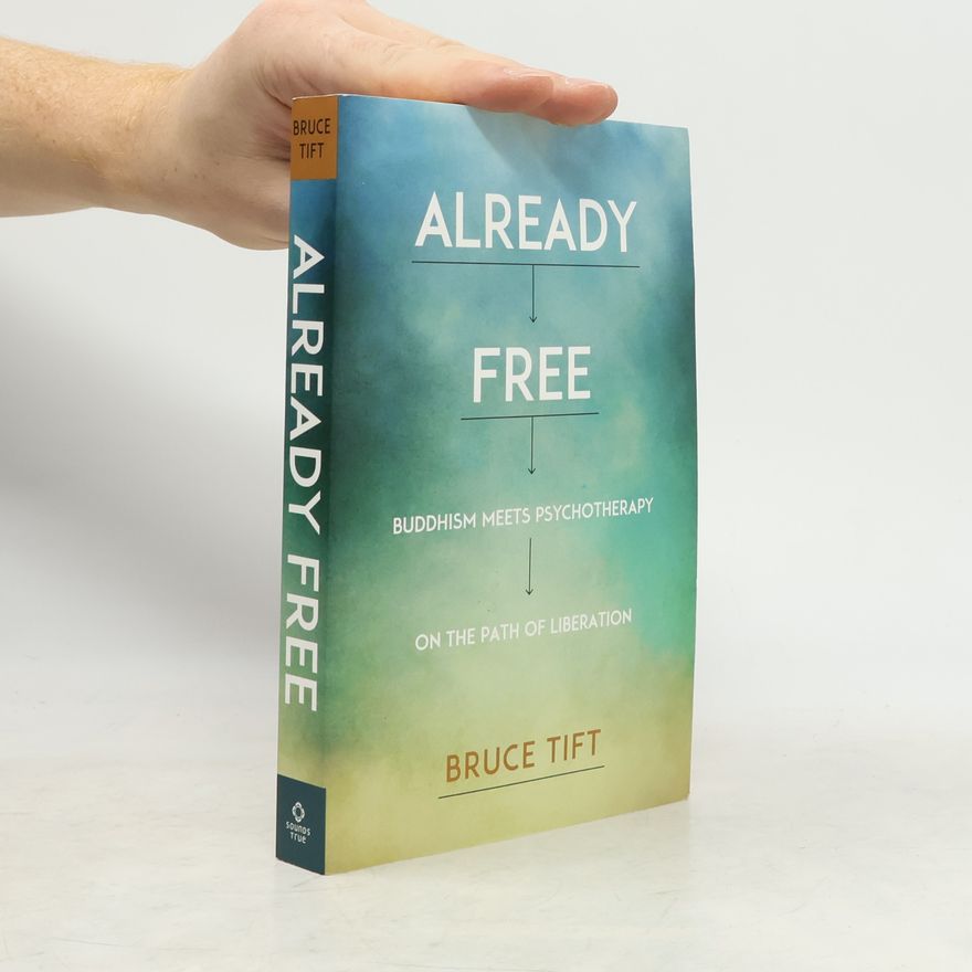 Bruce Tift Already Free