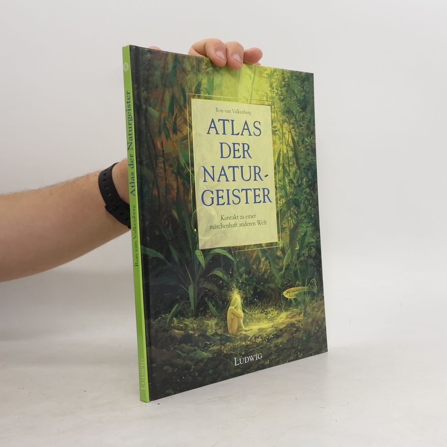 Ron van Valkenberg Atlas der Naturgeister