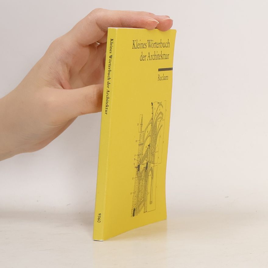 Autorenkollektiv Kleines Wörterbuch der Architektur
