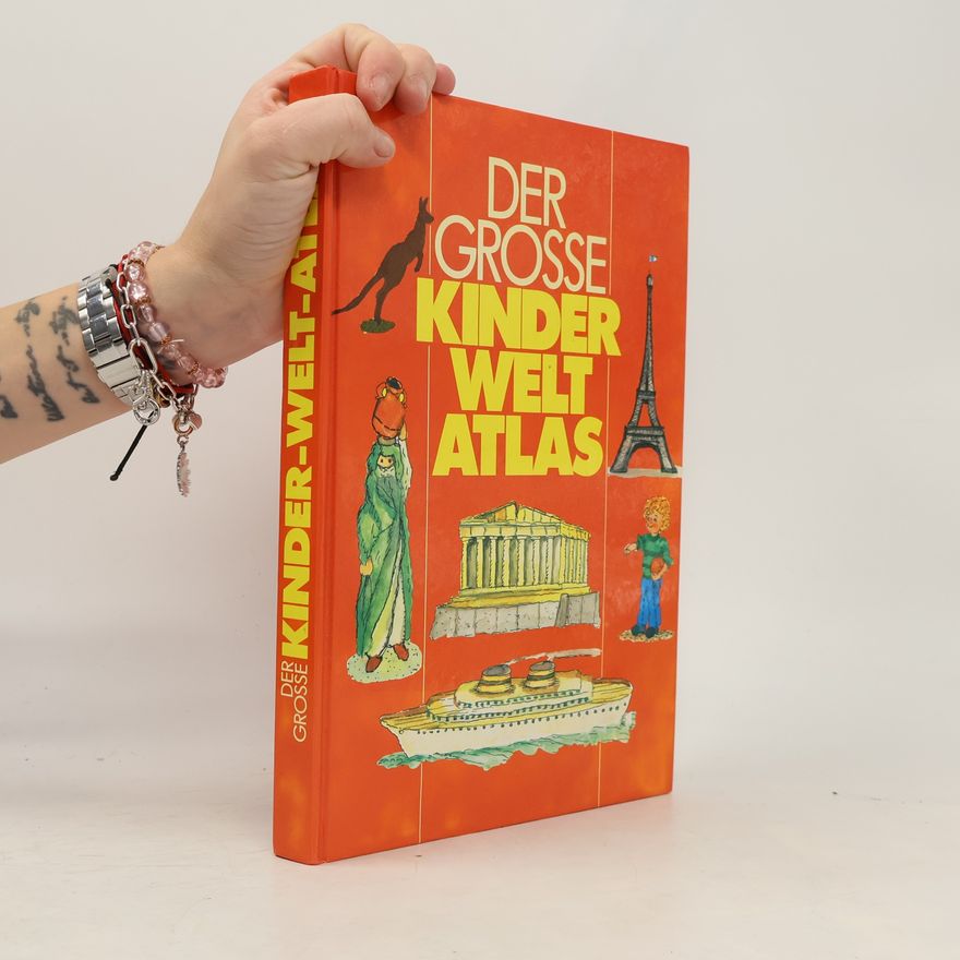 Dirk-Holger Teichmann Der große Kinder Welt Atlas