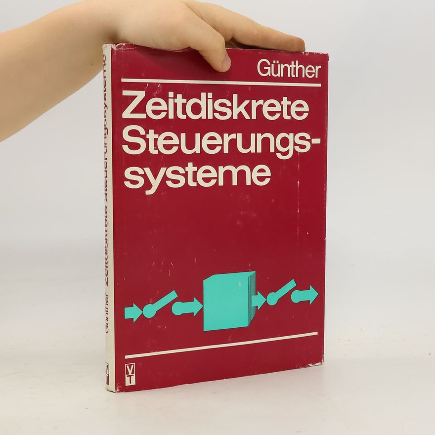 Manfred Günther Zeitdiskrete Steuerungssysteme