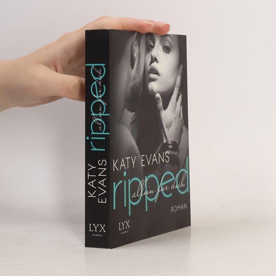 Katy Evans Ripped - allein für dich