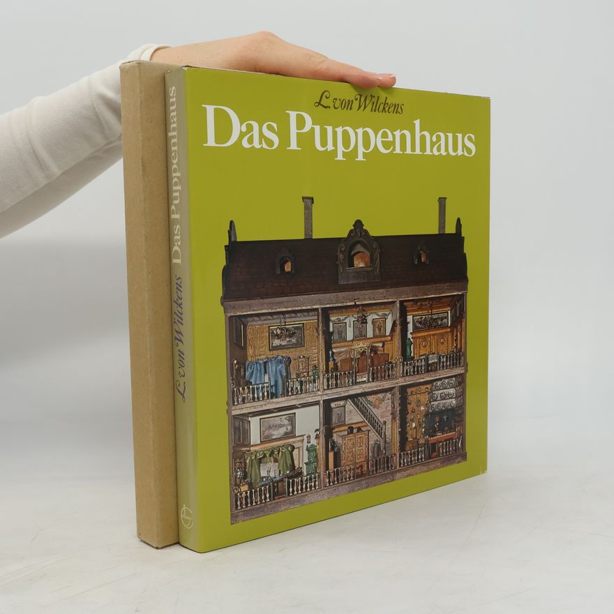 Leonie von Wilckens Das Puppenhaus