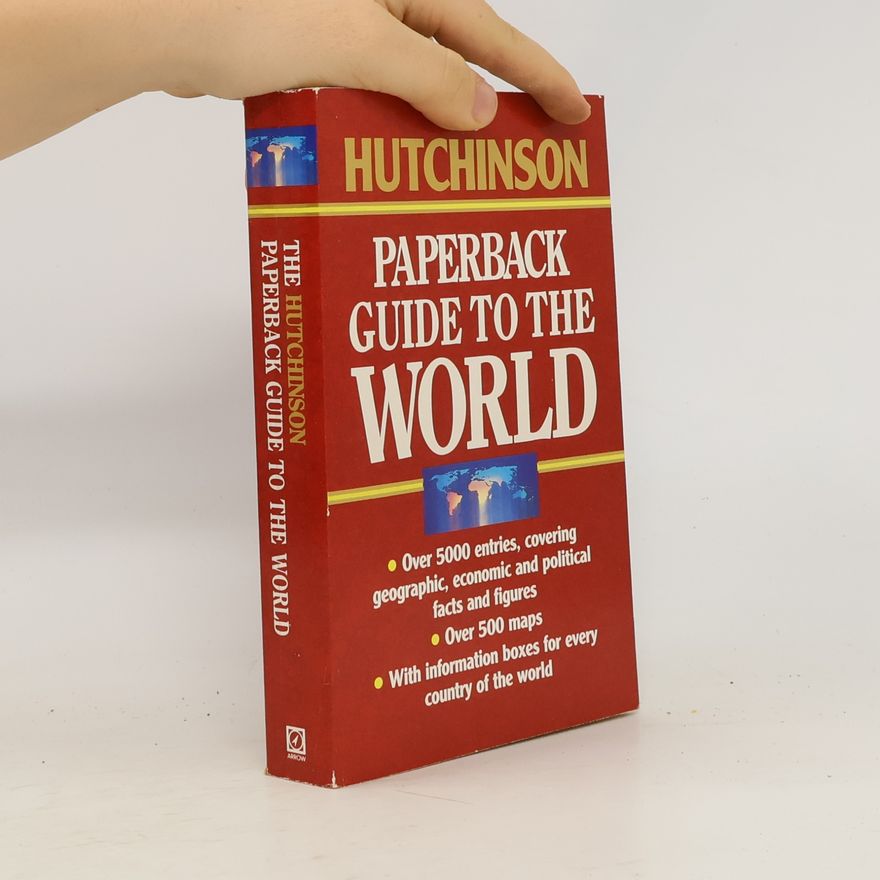 Various authors The Hutchinson Paperback Guide to the World