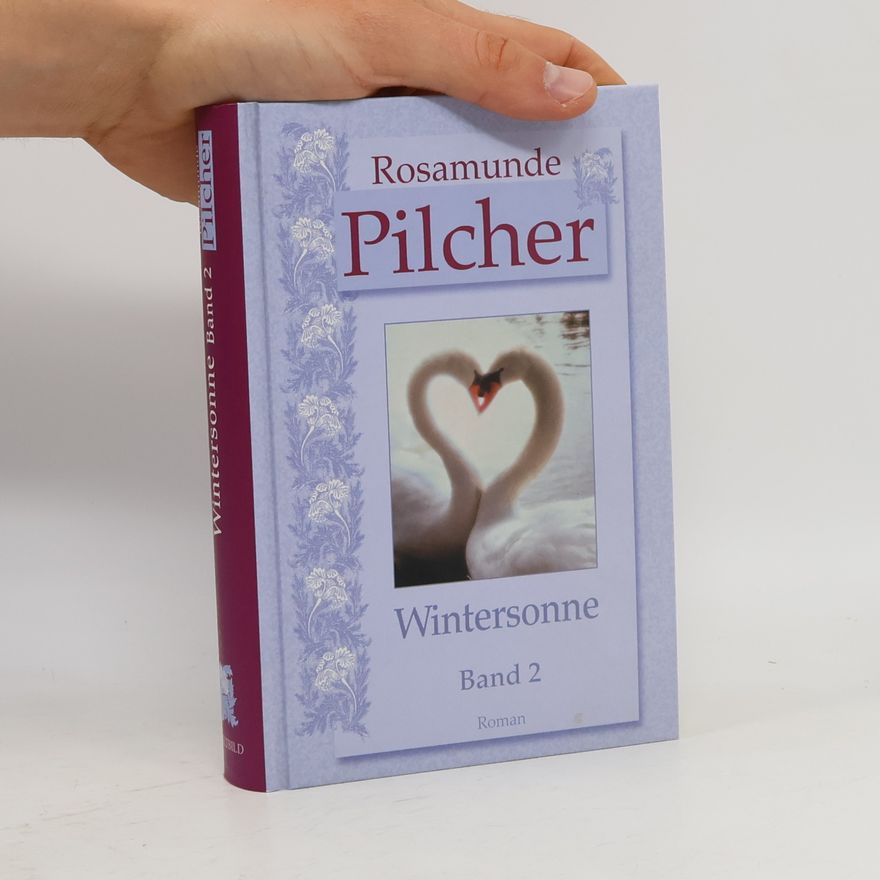 Rosamunde Pilcher Wintersonne. Band 2