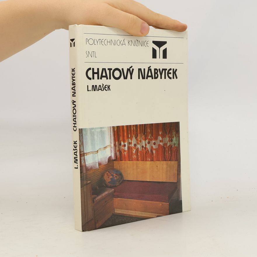Ladislav Mašek Chatový nábytek