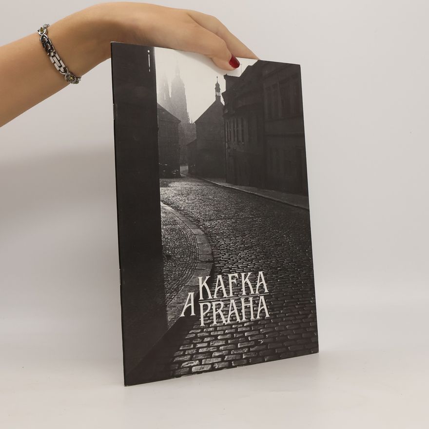 Kolektiv autorů Kafka a Praha