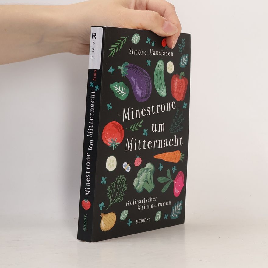 Simone Hausladen Minestrone um Mitternacht