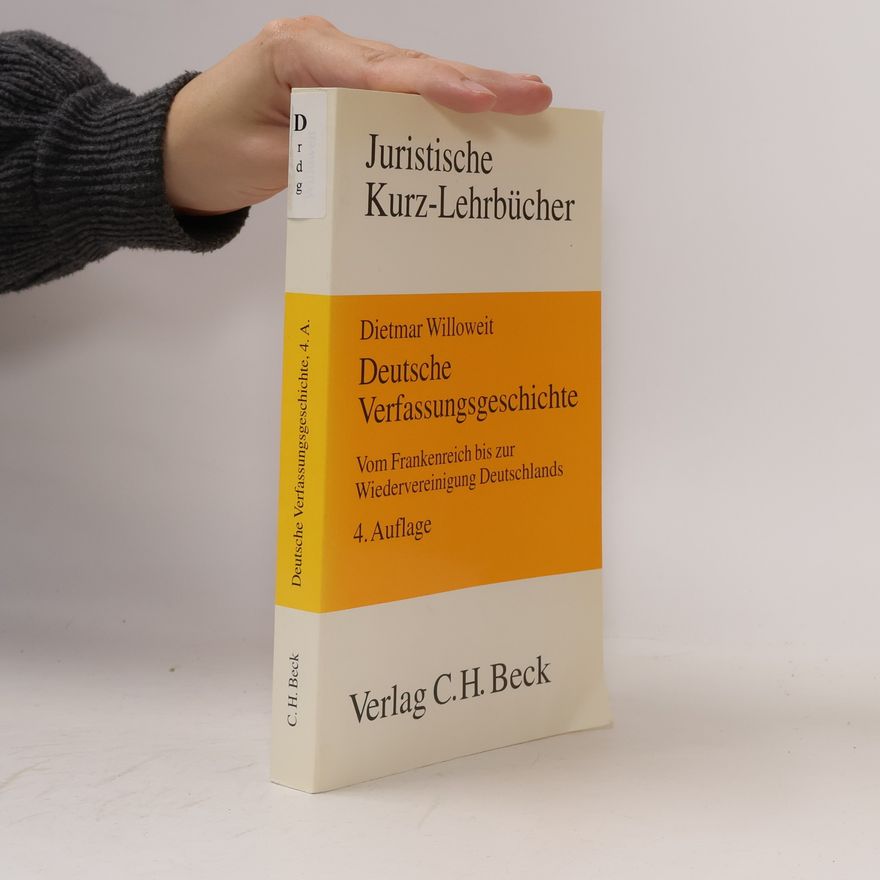 Dietmar Willoweit Deutsche Verfassungsgeschichte