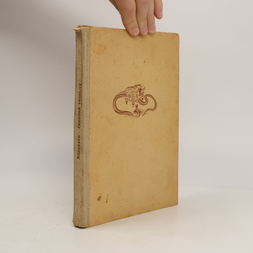 Hans Christian Andersen Čarovná truhlice a jiné pohádky