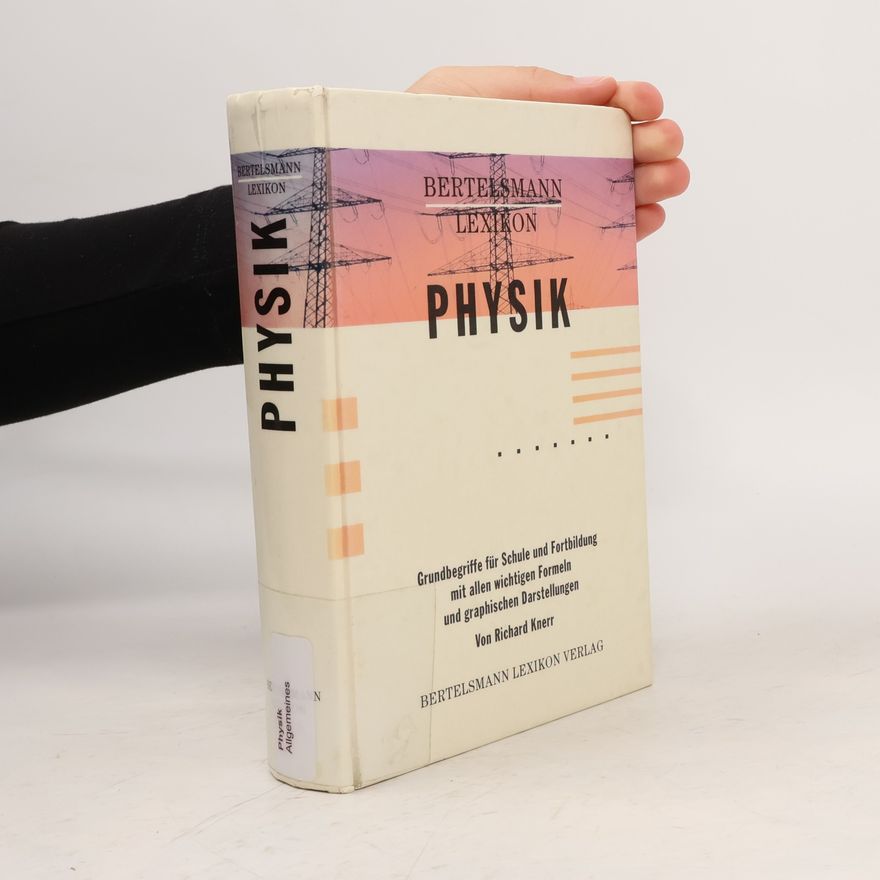 Richard Knerr Bertelsmann-Lexikon Physik