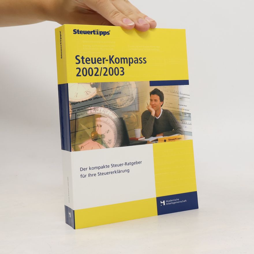 Autorenkollektiv Steuertipps. Steuer-Kompass 2002/2003