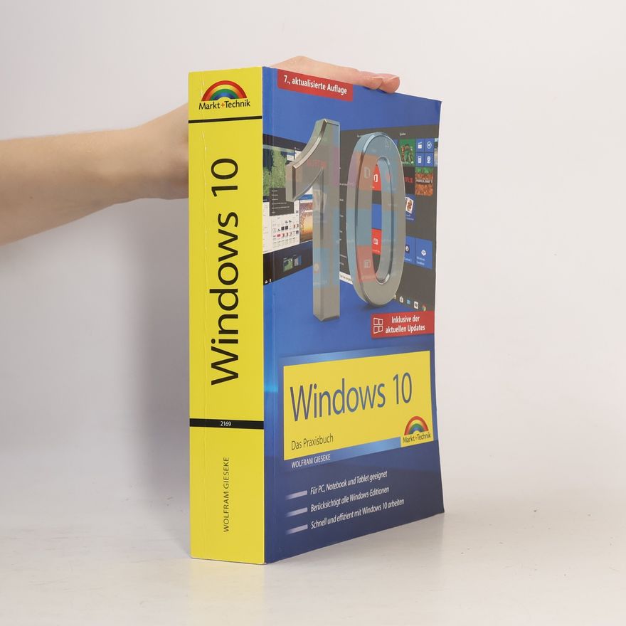 Wolfram Gieseke Windows 10 - das Praxisbuch