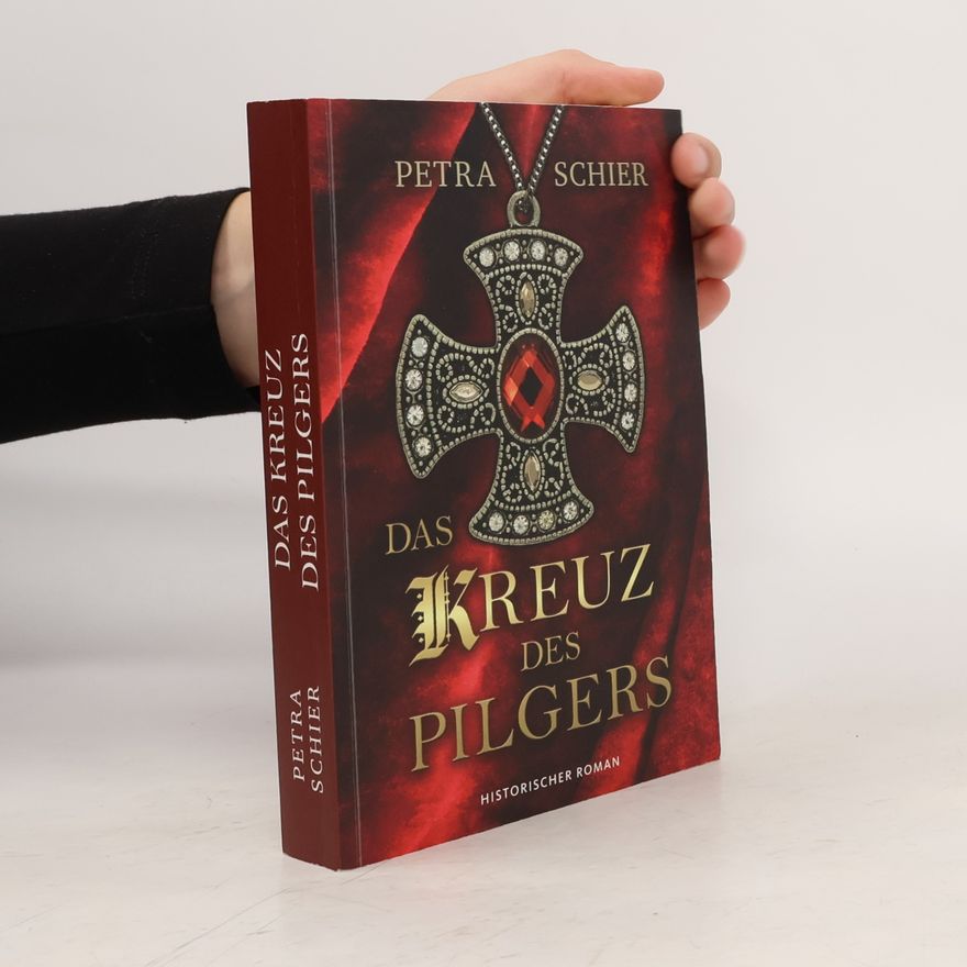 Petra Schier Das Kreuz des Pilgers