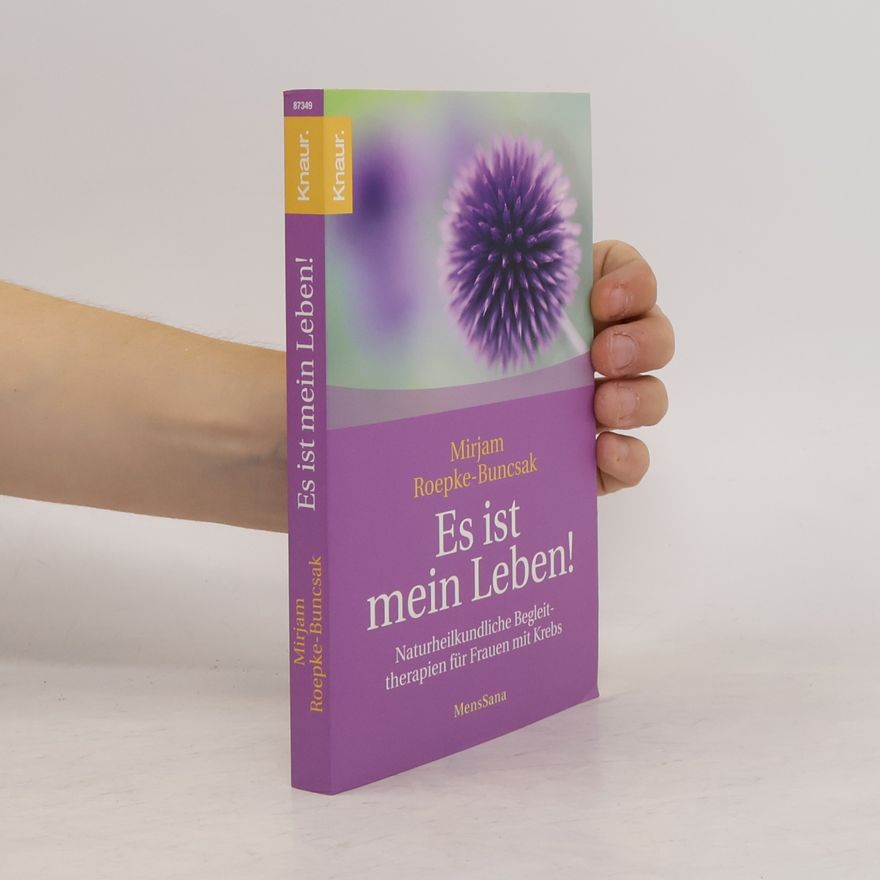 Mirjam Roepke-Buncsak Es ist mein Leben!