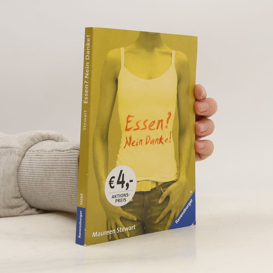 Maureen Stewart Essen? Nein, danke!