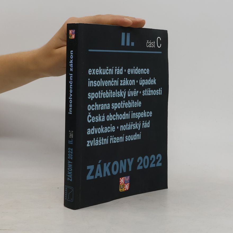 Autorenkollektiv Zákony 2022 II. část C. Insolvenční zákon
