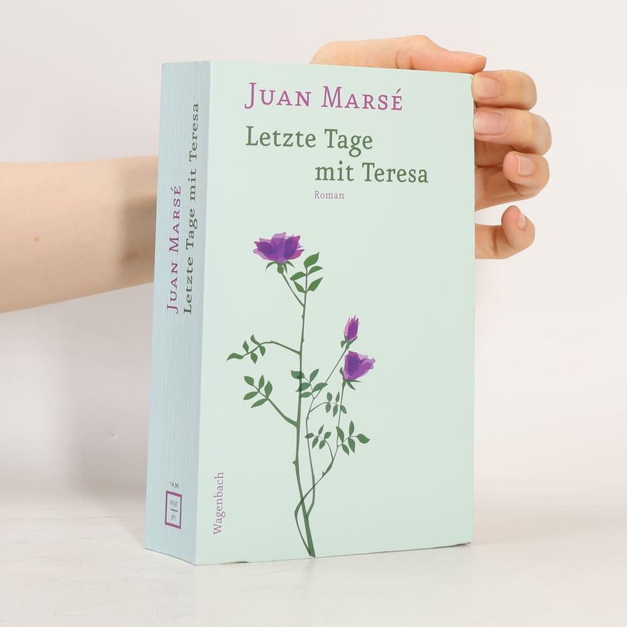 Juan Marsé Letzte Tage mit Teresa