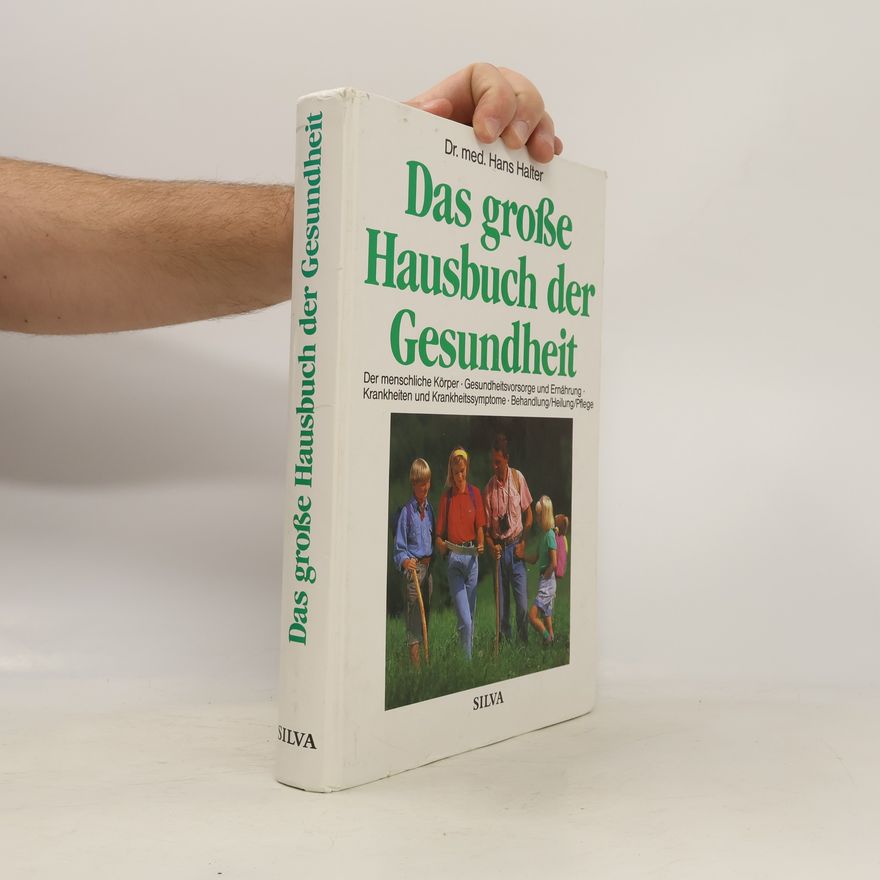 Hans Halter Das grosse Hausbuch der Gesundheit