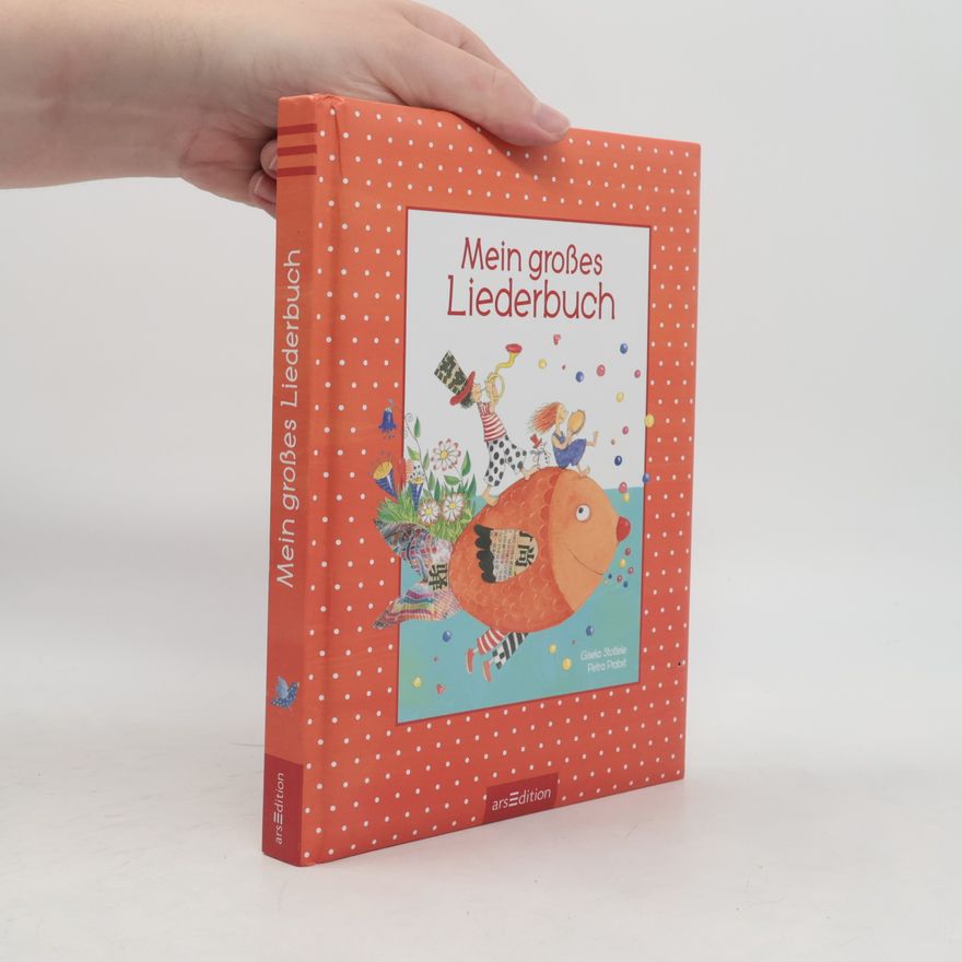 Gisela Stottele Mein großes Liederbuch