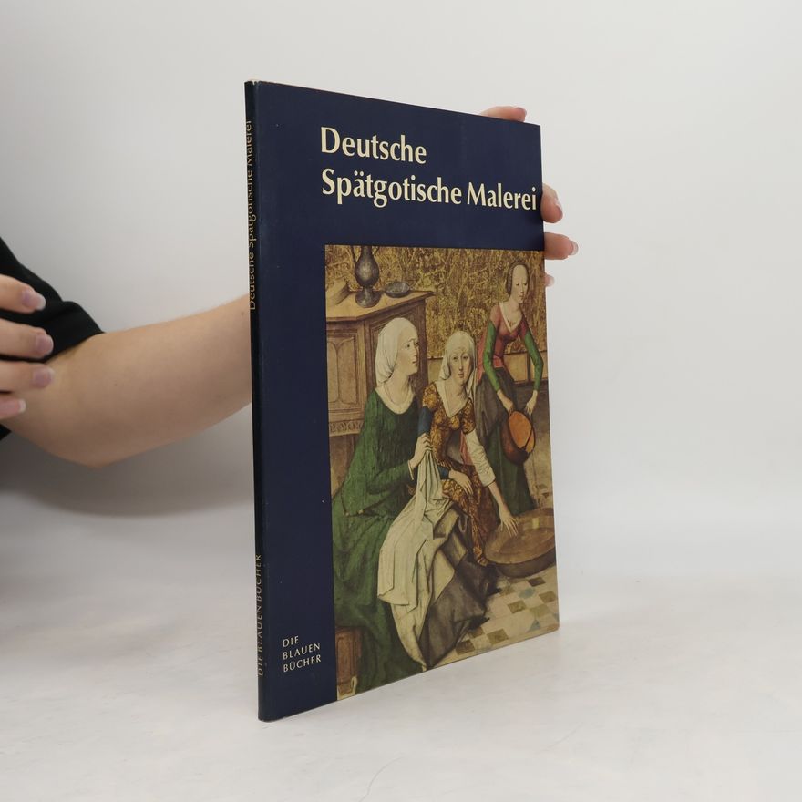 AA.VV. Deutsche Spätgotische Malerei