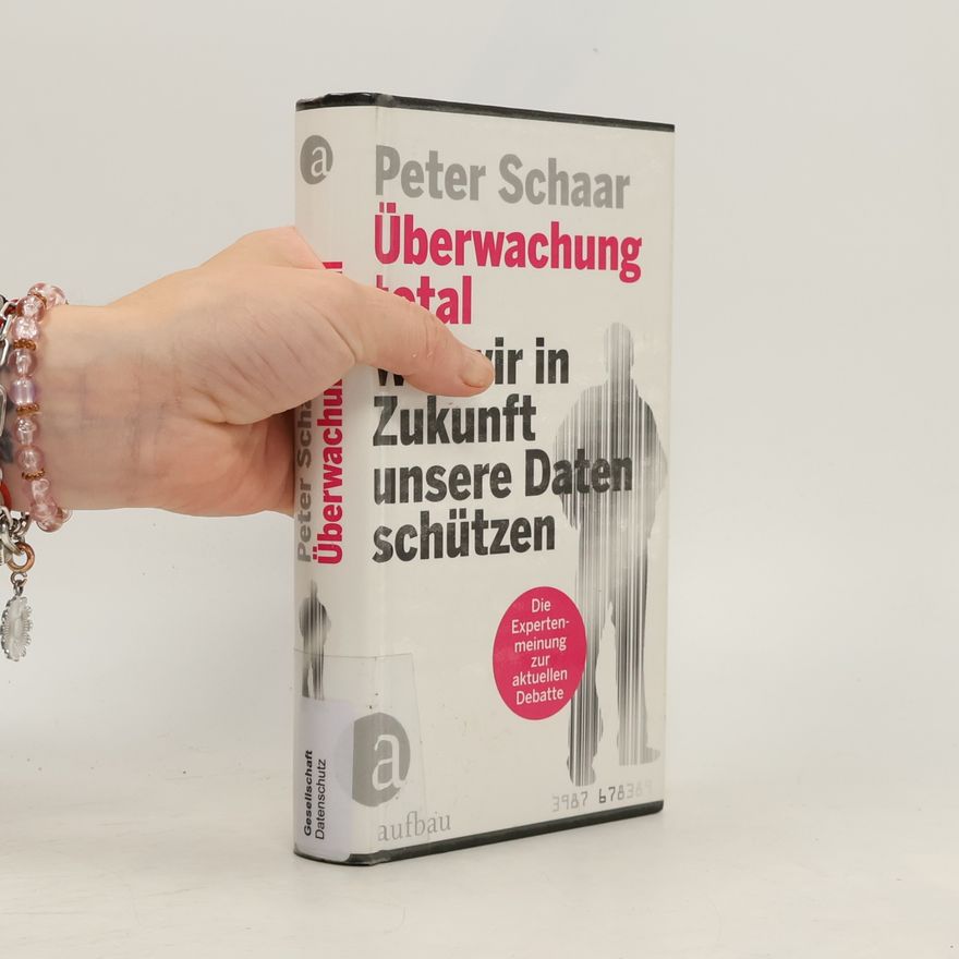Peter Schaar Überwachung total