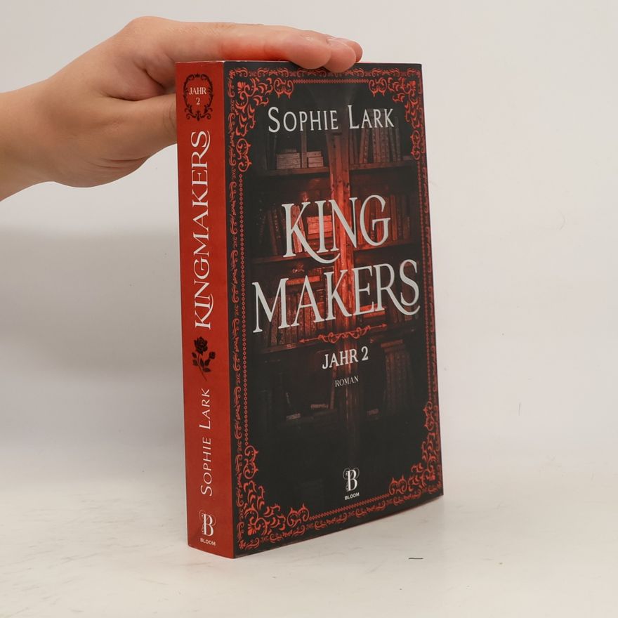 Sophie Lark Kingmakers - Jahr 2