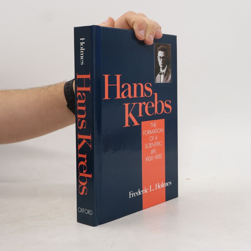 Frederic Lawrence Holmes Hans Krebs 1