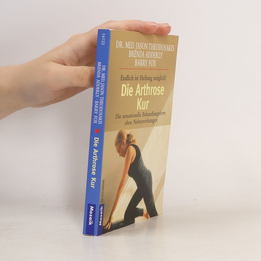 Jason Theodosakis Die Arthrose-Kur