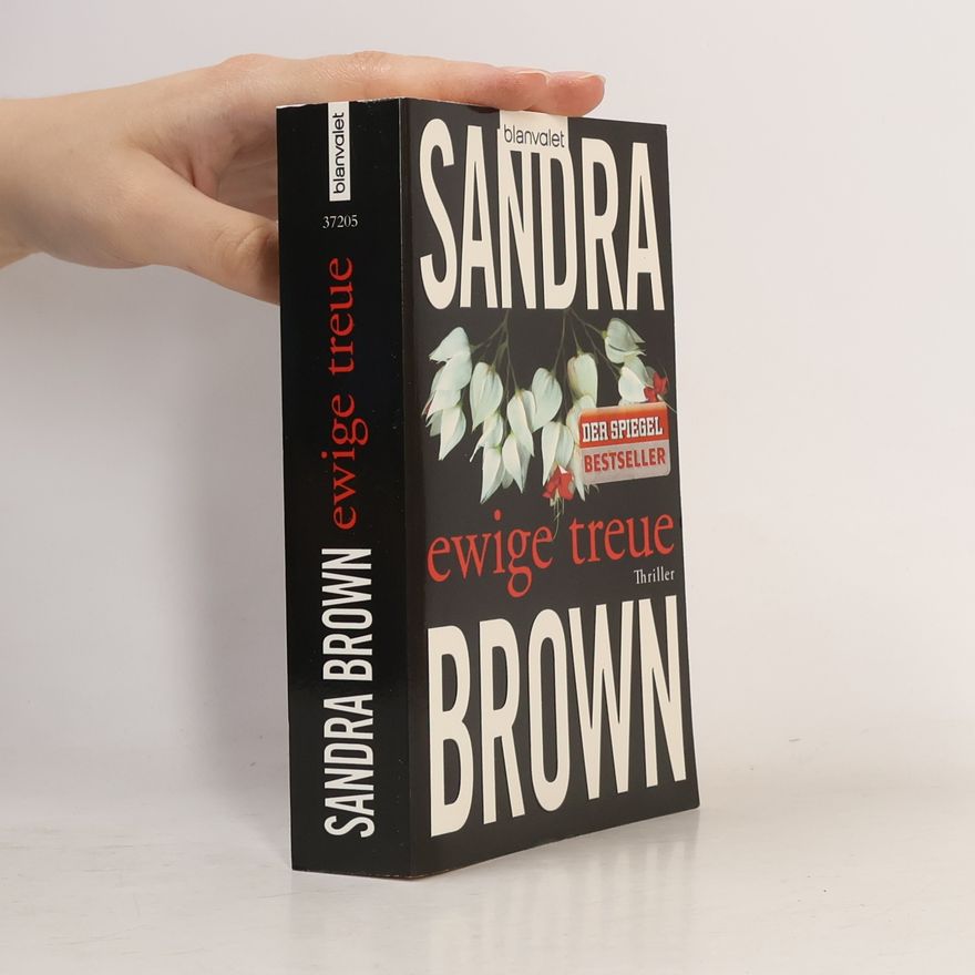Sandra Brown Ewige Treue